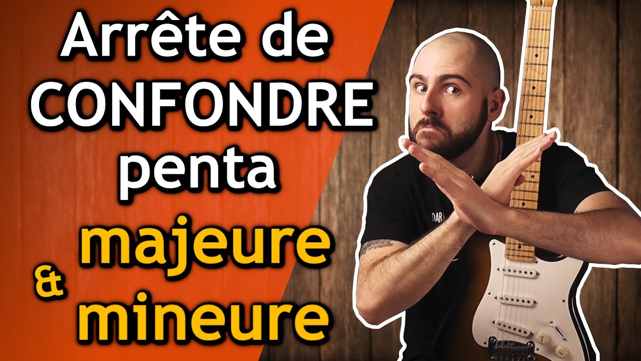 Comment faire la différence entre PENTA MINEURE et PENTA MAJEURE