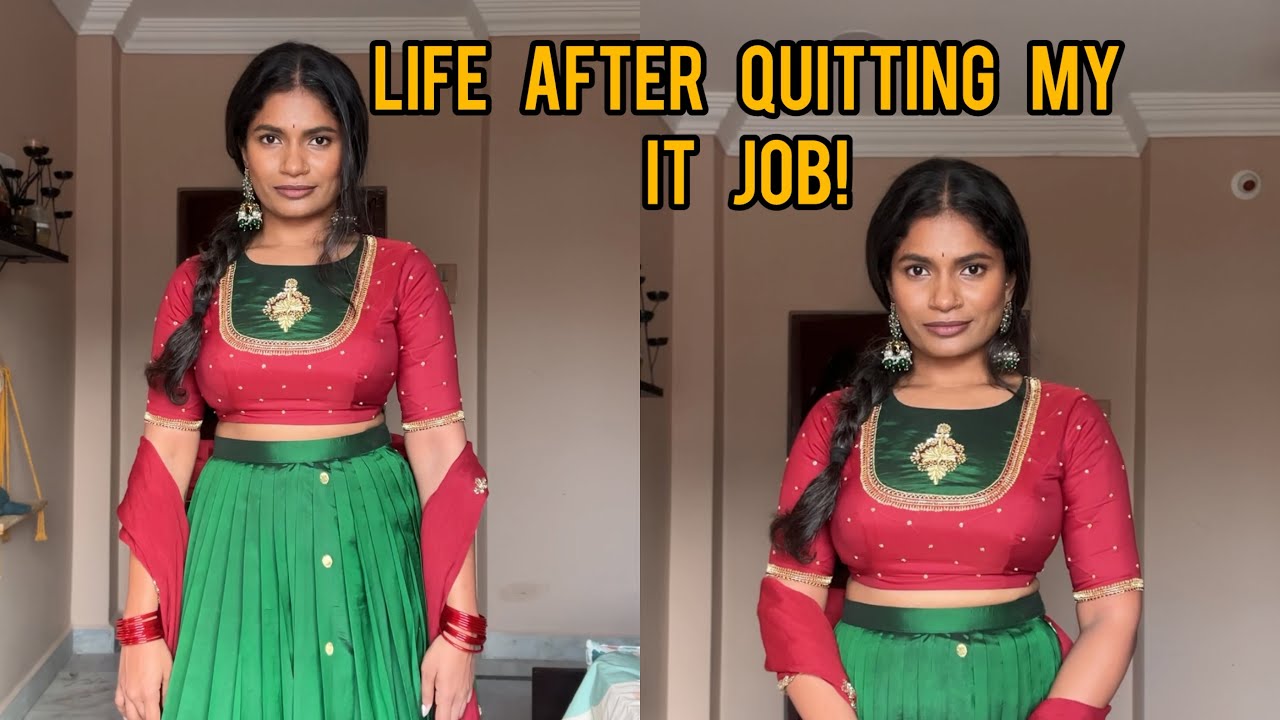 Life After Quitting IT JOB with 10Years of Experience | nayalooks