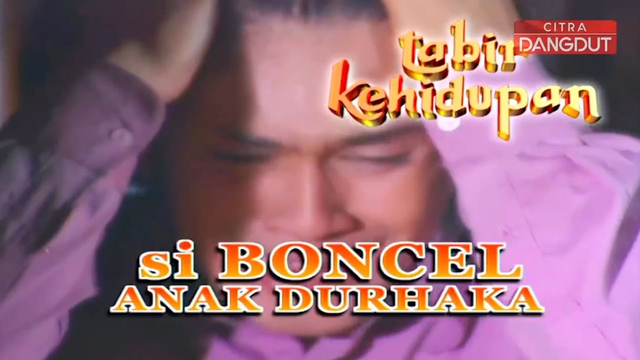 FTV Boncel Anak Durhaka (Afdhal Yusman - Lilis Suganda - Budi Chairul) Citra Dangdut