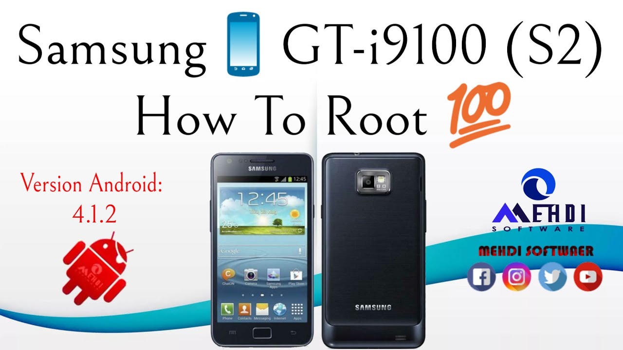 Samsung📱GT-i9100 (S2) How To Root💯طريقة عمل الروت