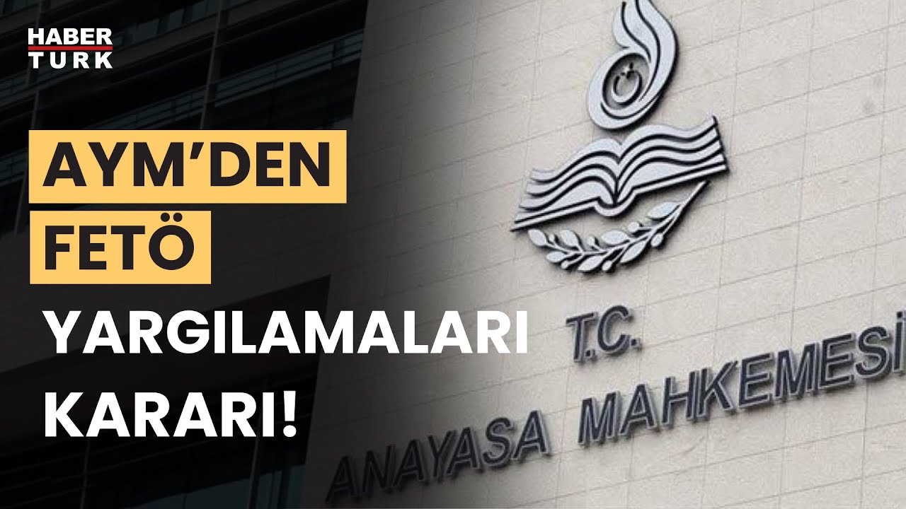 AYM'den FETÖ yargılamaları için kritik karar... Prof. Dr. Ersan Şen değerlendirdi