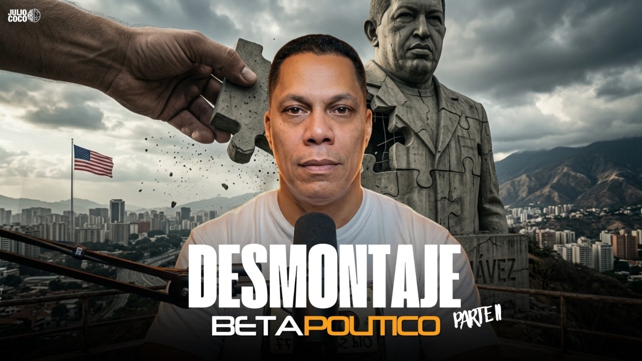 Desmontaje (2ª parte) | #BetaPolítico @Juliococo