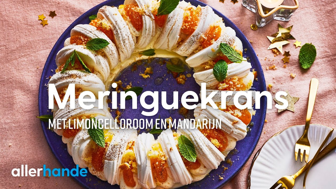Meringuekrans met limoncelloroom en mandarijn | Recept | Allerhande