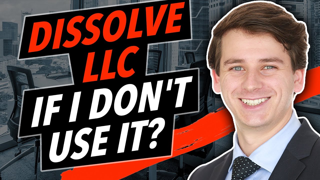 Do I Have to Dissolve my LLC If I Don't Use It Anymore?