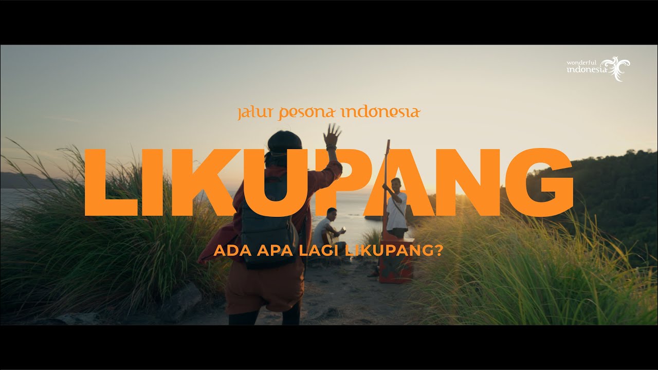 JALUR PESONA INDONESIA - LIKUPANG - EPS 6 : DEDIKASI UNTUK LESTARI