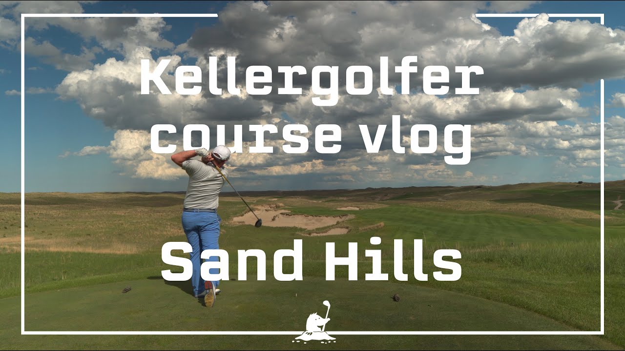 Kellergolfer Course Vlog // Sand Hills // Nebraska, USA