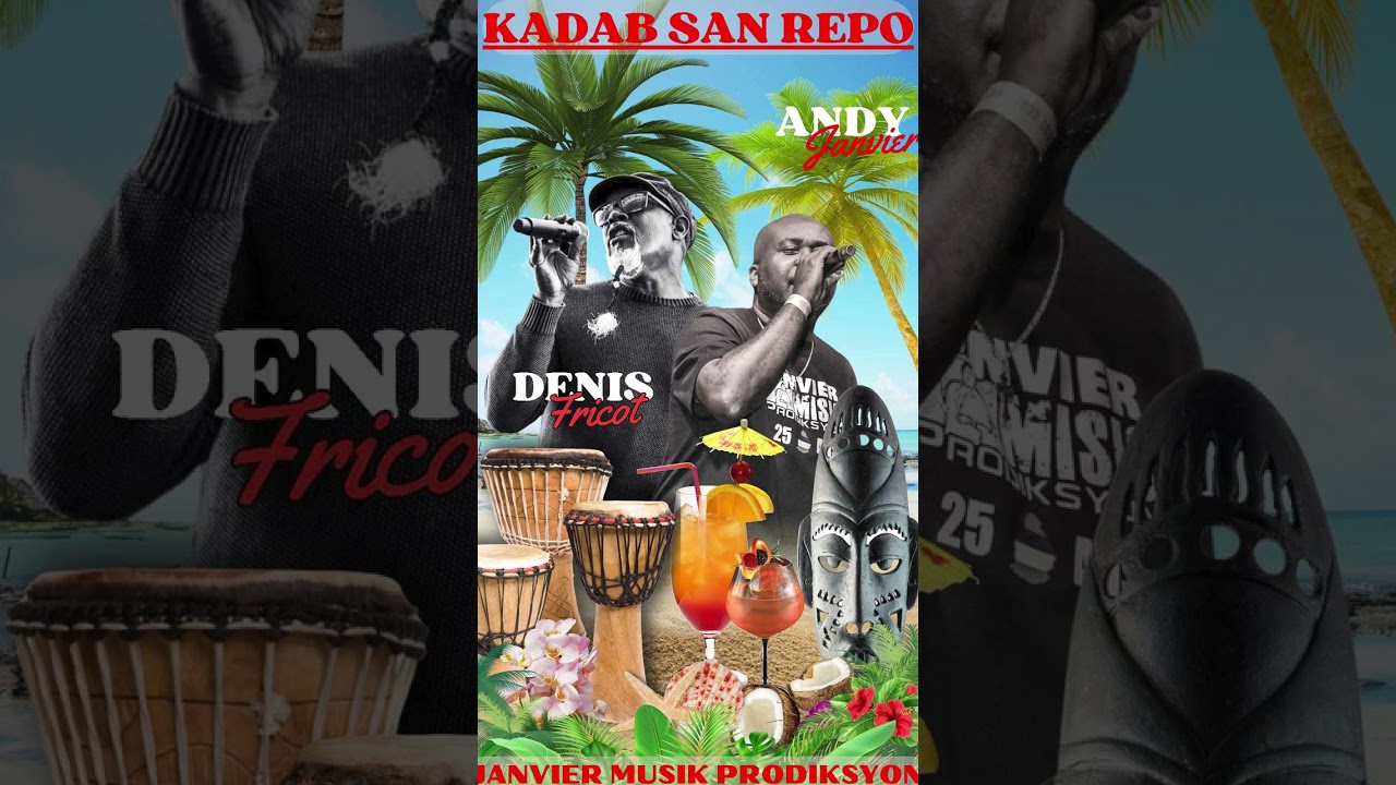 Denis Fricot Ft Andy Janvier 