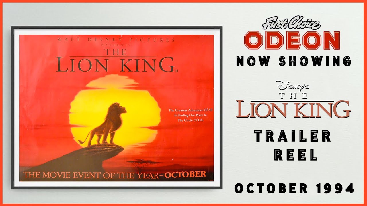 THE LION KING (October 1994 Odeon Cinema Trailer Reel) -- Home Cinema