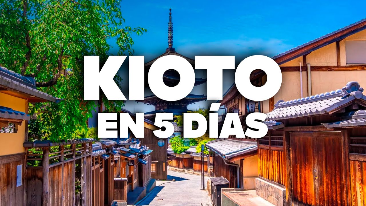 KIOTO EN 5 DÍAS: Itinerario completo con lugares imperdibles!