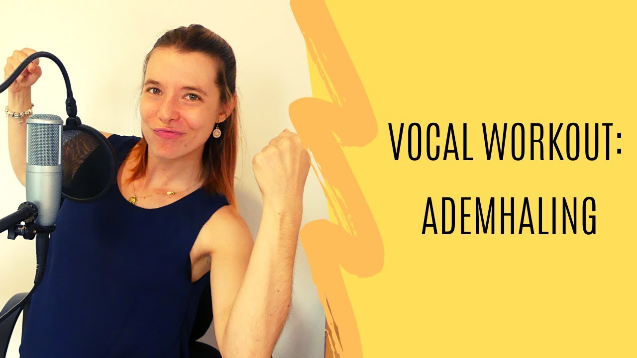Vocal Workout: Ademhaling