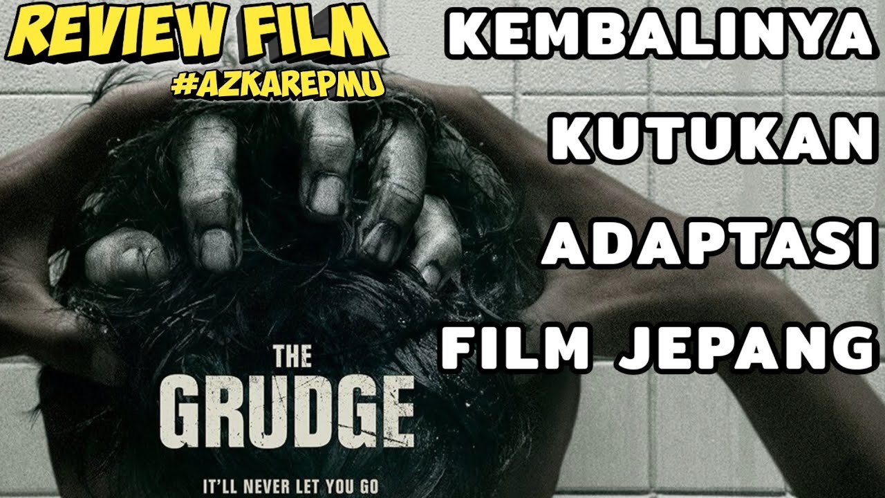 THE GRUDGE (2020) - REVIEW Bahasa Indonesia