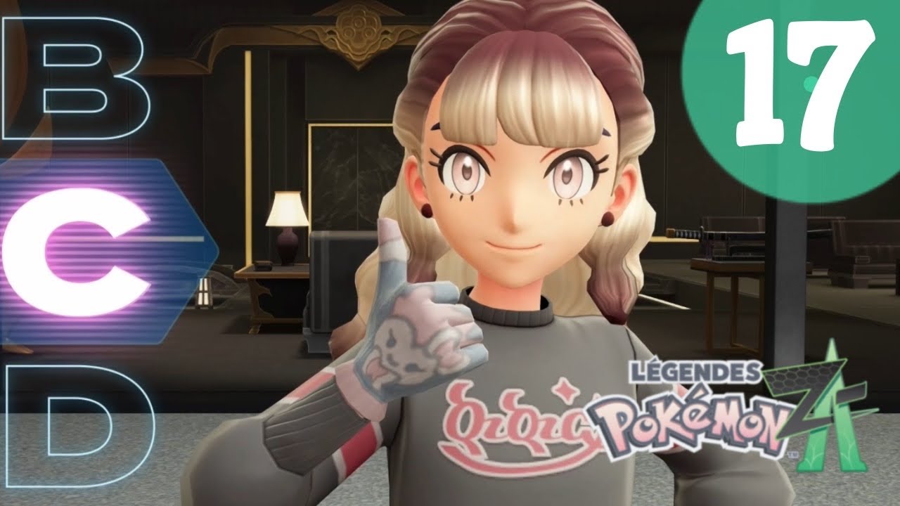 ON PASSE RANG C 🟢 Pokémon Legend Z-A [Ep17]