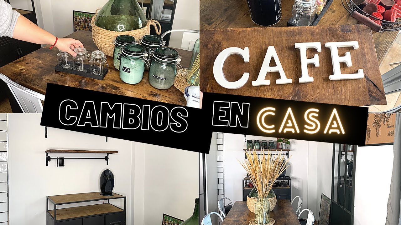 MAS CAMBIOS EN CASA I Rincón de cafe + salón comedor I Modo Lue