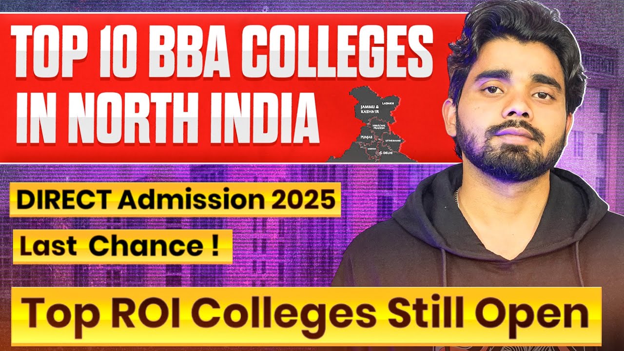 Top 10 BBA Colleges in North India 🔥| Direct Admission 2025 👉 Don’t Miss Out🚨 
