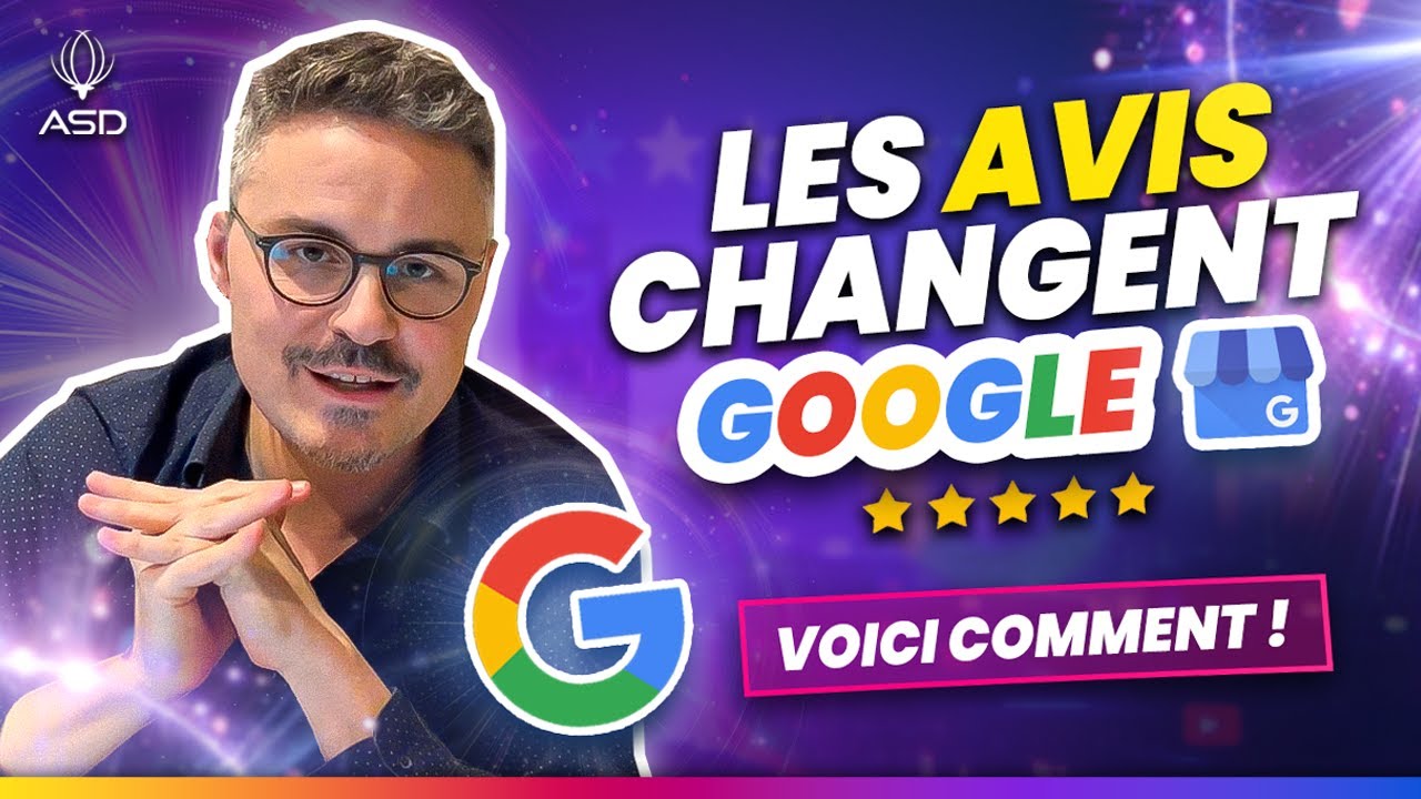 LES AVIS TRANSFORMENT GOOGLE BUSINESS EN 2024 - VOICI COMMENT !