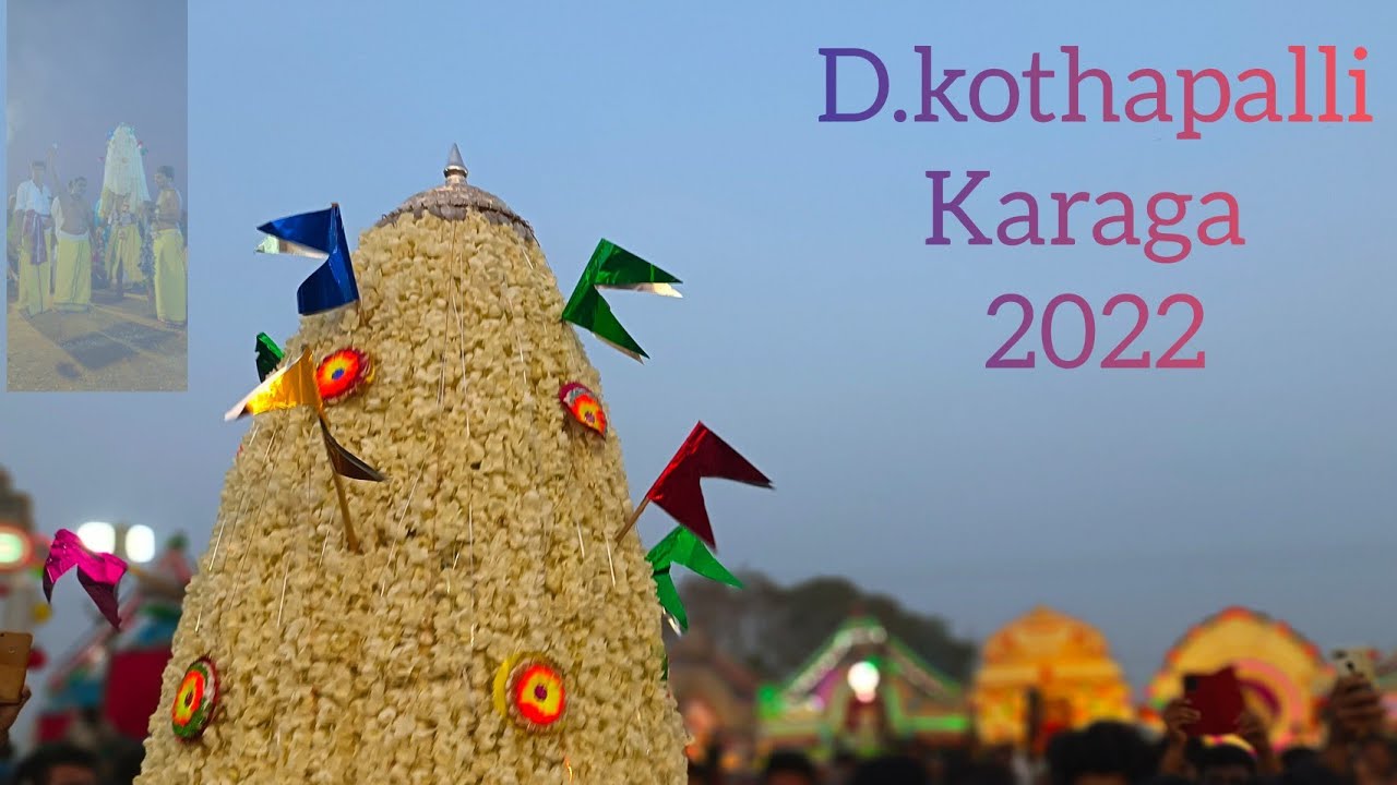 D.kothapalli karaga 2022 || #amma #karaga successful complete