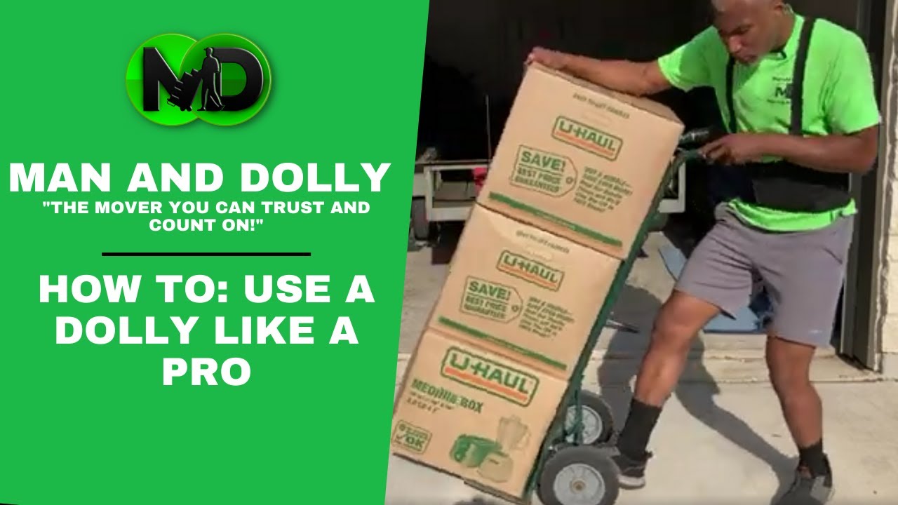 How To Use a Dolly like a Pro!