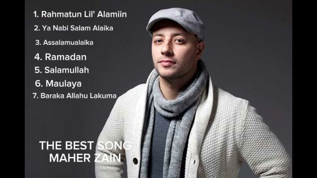 THE BEST SONG OF MAHER ZAIN