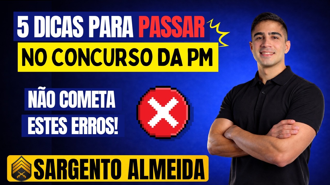 5 Dicas Para Passar no Concurso da PM