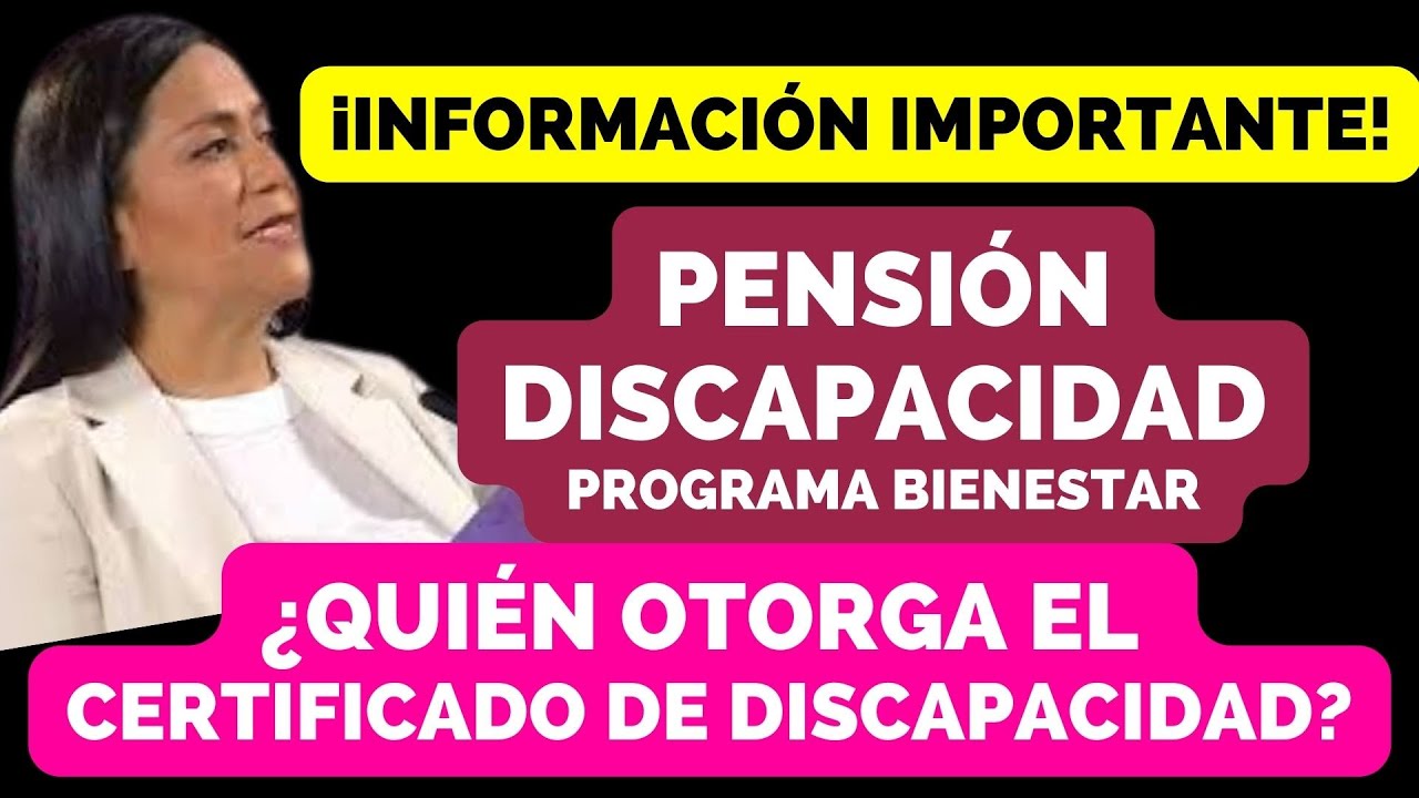 PENSIÓN DISCAPACIDAD ♿🍀. CERTIFICADO MÉDICO 🥼🩺. Aquí la información ⚠️⚠️⚠️