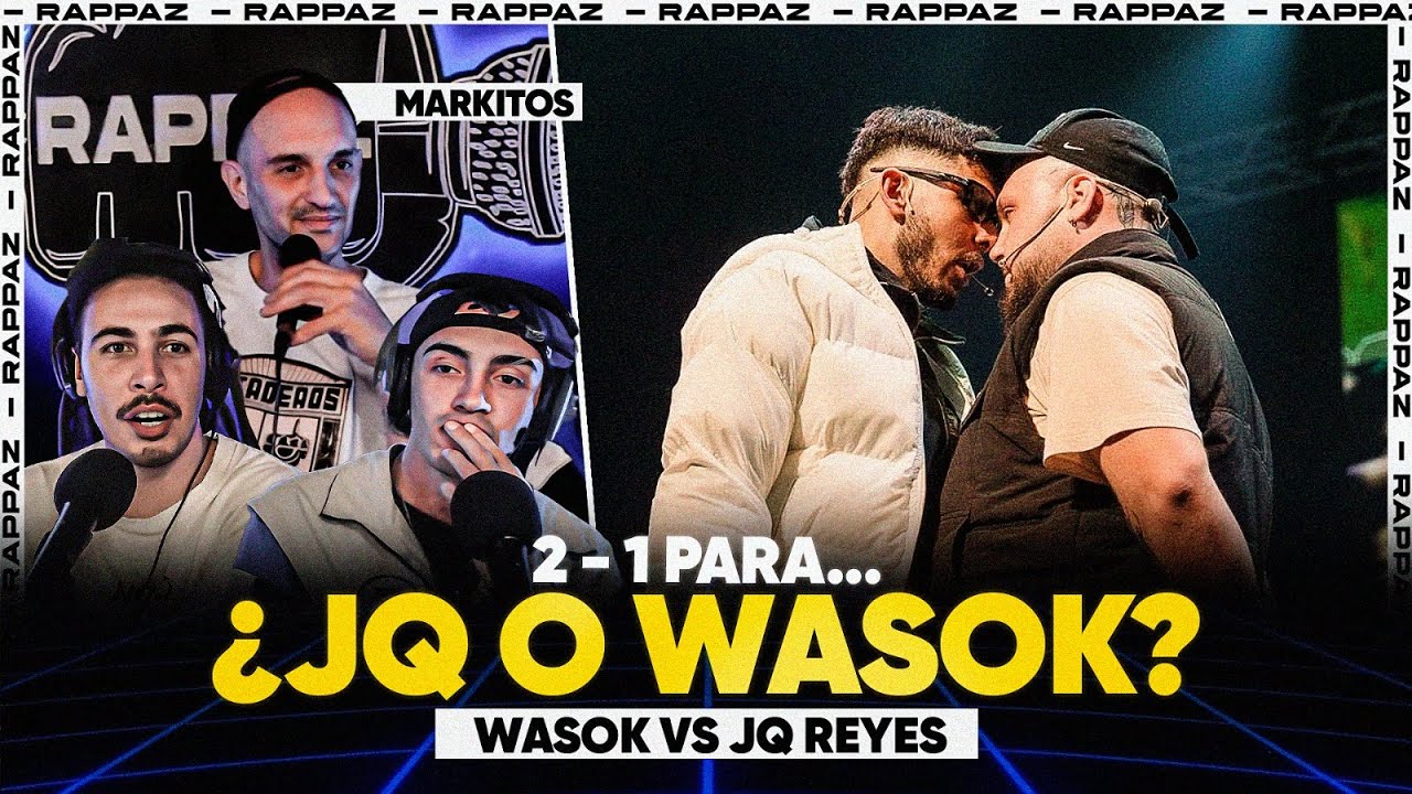 💥MARKITOS, NAIKY Y WOLTY🔥 REACCION a JQ REYES VS WASOK😱🤯¿QUIÉN GANÓ?🧐