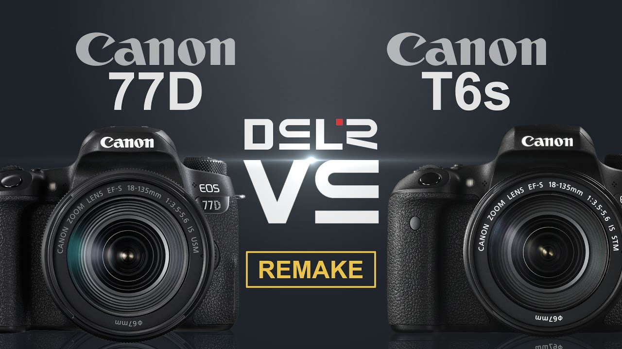 Canon EOS 77D vs Canon EOS Rebel T6s (760D/8000D)