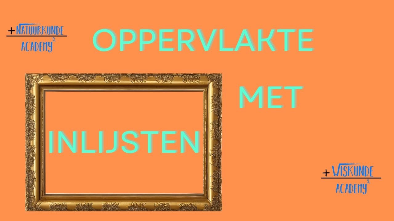 Oppervlakte uitrekenen door middel van inlijsten