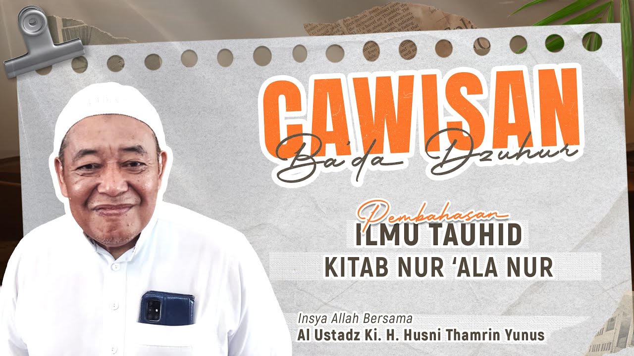 [ LIVE ] SHOLAT BERJAMA'AH & CAWISAN BA'DA DZUHUR | AL USTADZ H. M. HUSNI THAMRIN YUNUS