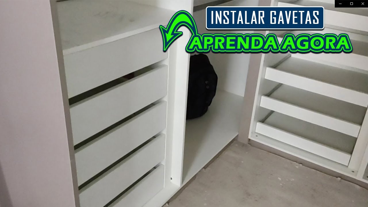 Como instalar gavetas em closet