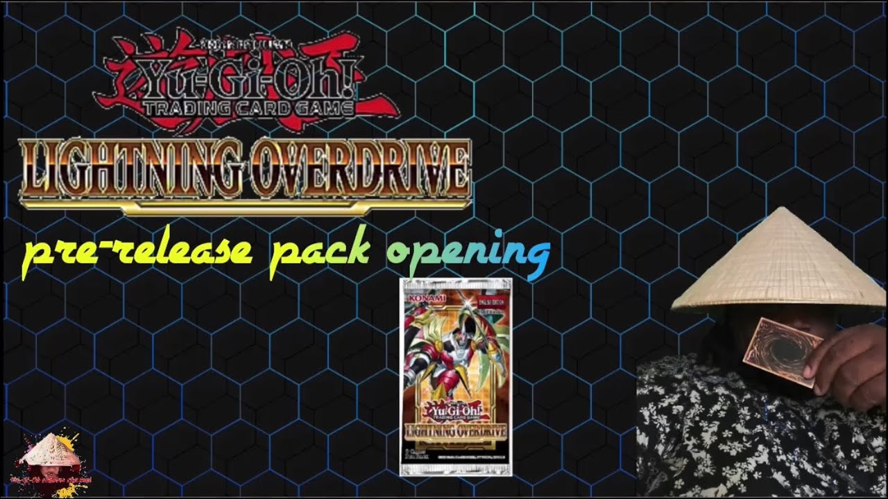 Yugioh, Lightning overdrive pre-release pack opening
