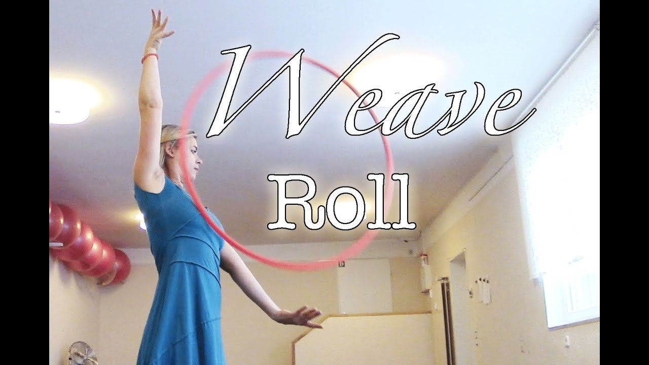 Weave Roll - Hula Hoop Trick auf Deutsch
