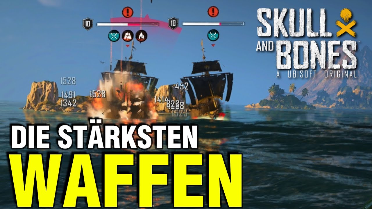 DAS sind die STÄRKSTEN WAFFEN der SEASON SKULL & BONES