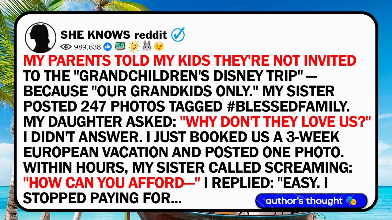 My Parents Told My Kids They're Not Invited To The 