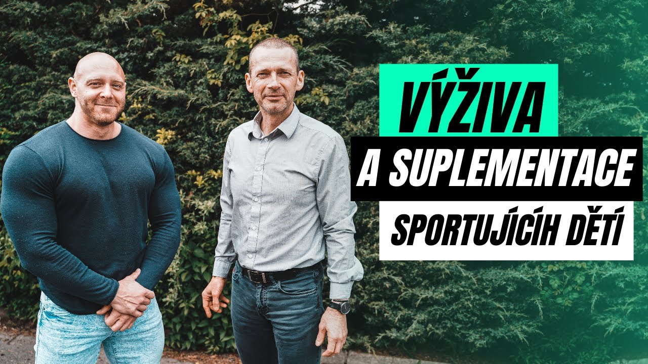 STRAVA A SUPLEMENTACE DĚTÍ | Děti by se měly přirozeně hýbat a jíst. Jakou suplemataci doplnit?