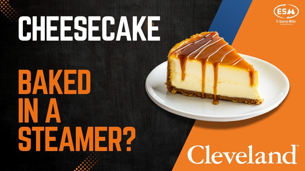 Cheesecake in the Cleveland SteamChef Steamer