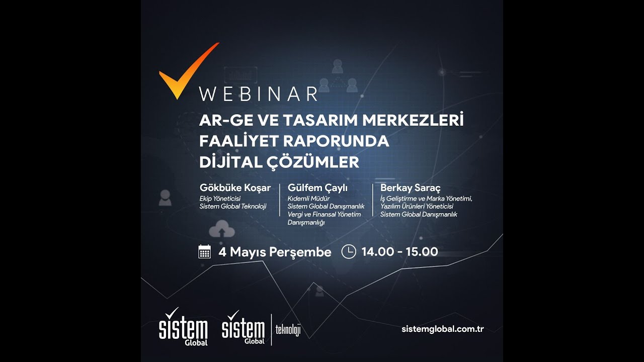 Webinar: Ar-Ge ve Tasarım Merkezleri Faaliyet Raporunda Dijital Çözümler
