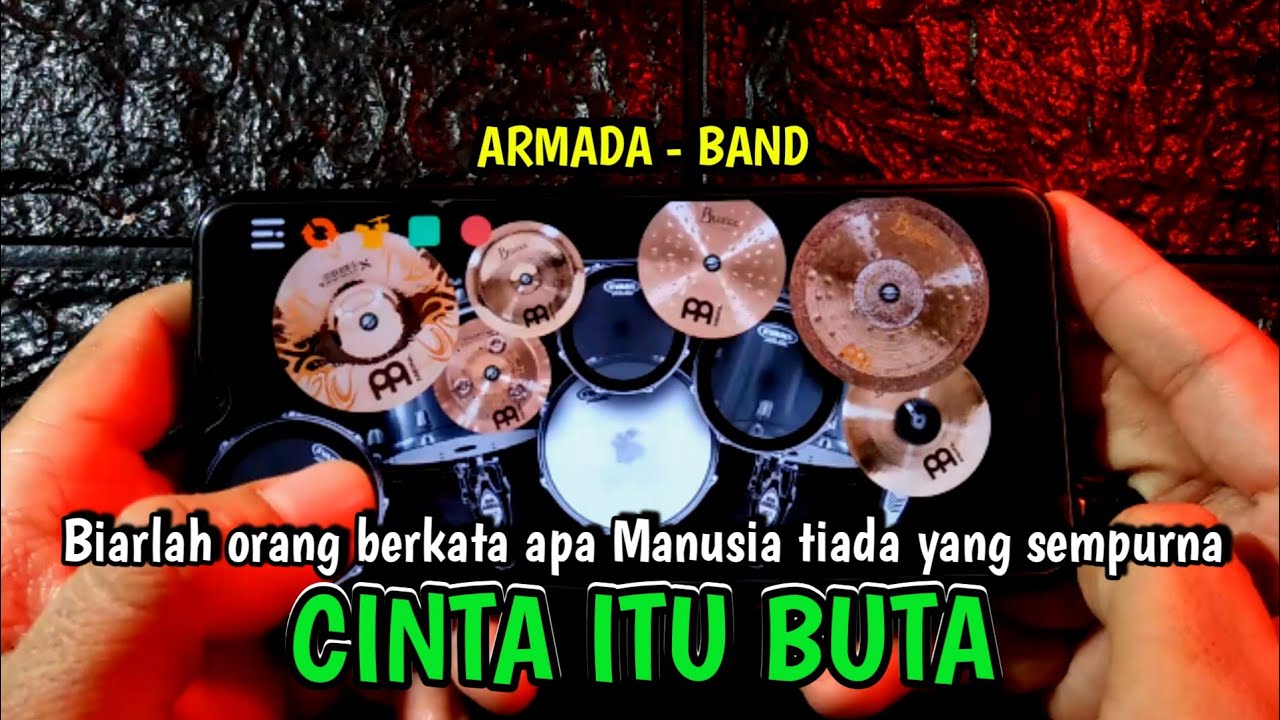 CINTA ITU BUTA ~ ARMADA BAND | REAL DRUM COVER |