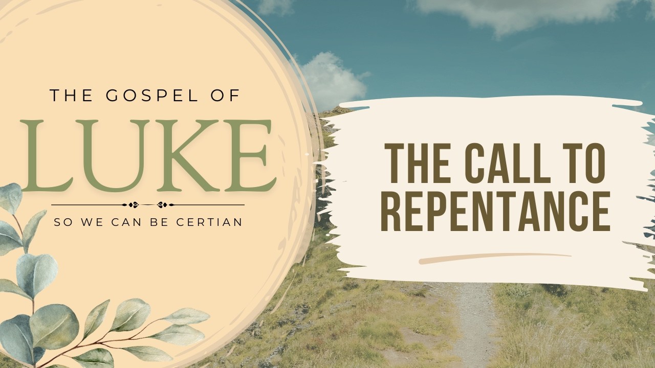 Luke 3:1-14. The Call to Repentance | New Creation Community | January 31, 2026