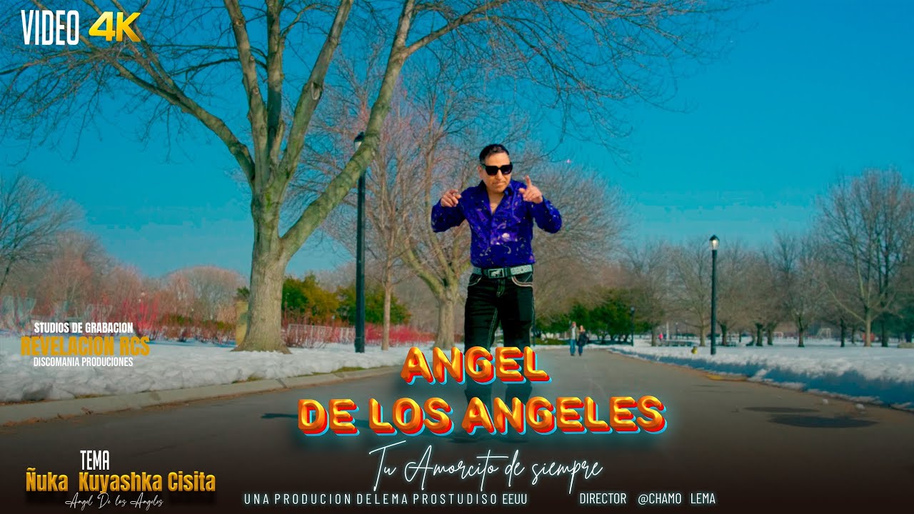 Angel de los Angeles  Ñuka kuyashka Cisita Video Oficial 2026