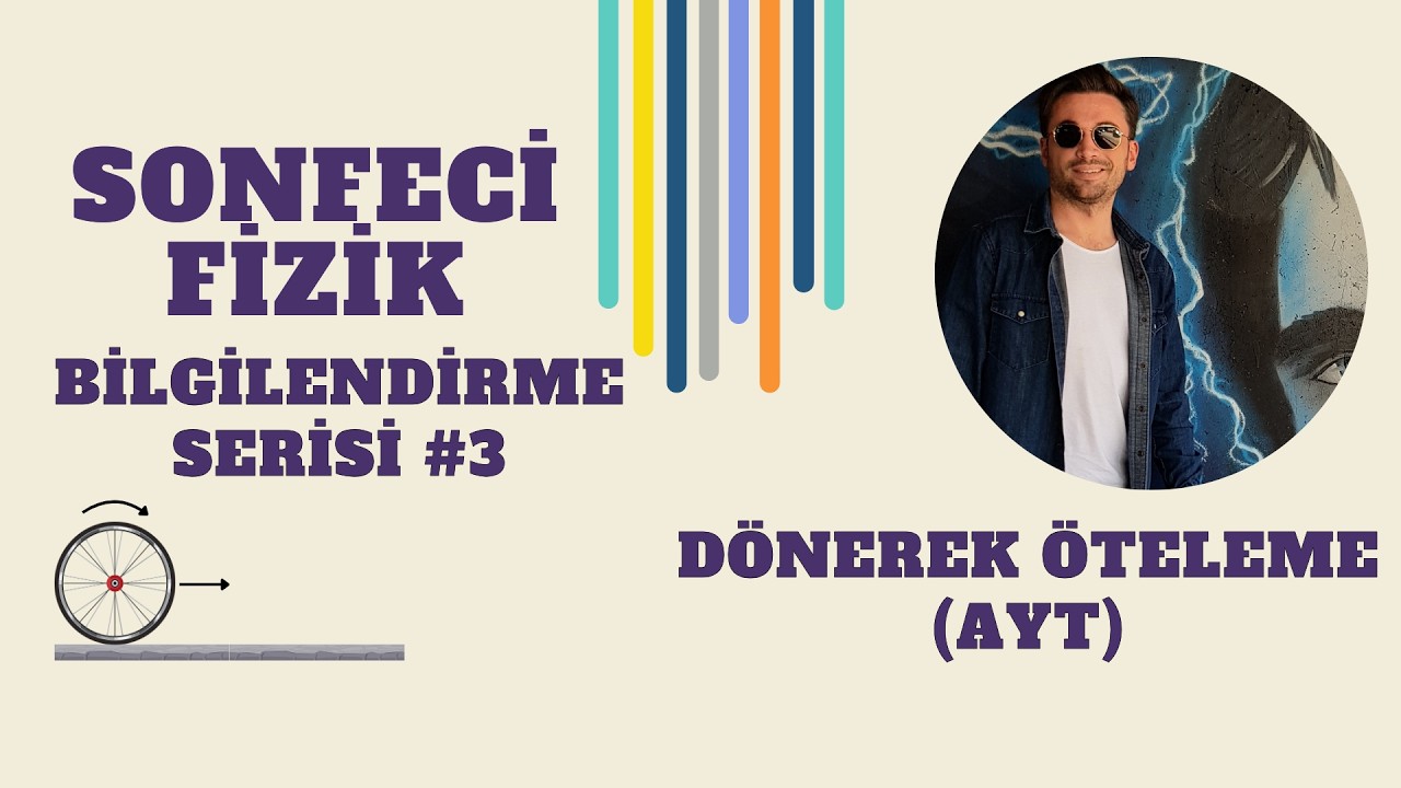 Öteleme Hareketi | Konu Anlatımı ve Soru Çözümü | AYT Fizik Bilgilendirme Serisi