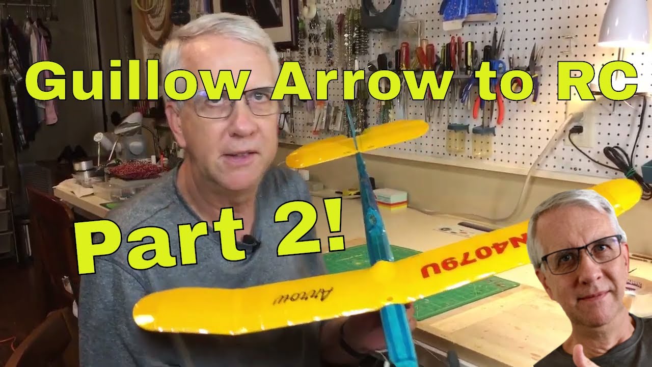Конверсия Guillow Arrow RC — Часть 2