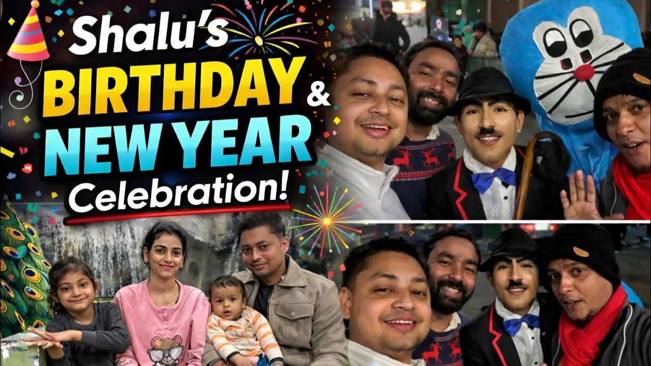 Shalu Ka Birthday 🎂 | New Year Celebration 2026 🎉 Full Family Masti Vlog