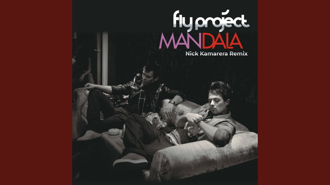 Mandala (Nick Kamarera Remix)