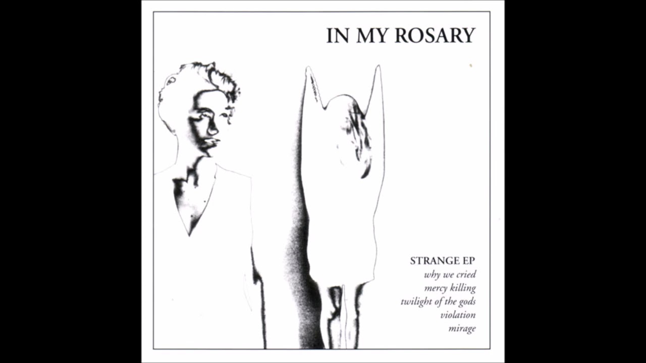In My Rosary &ndash; Strange EP (1995)