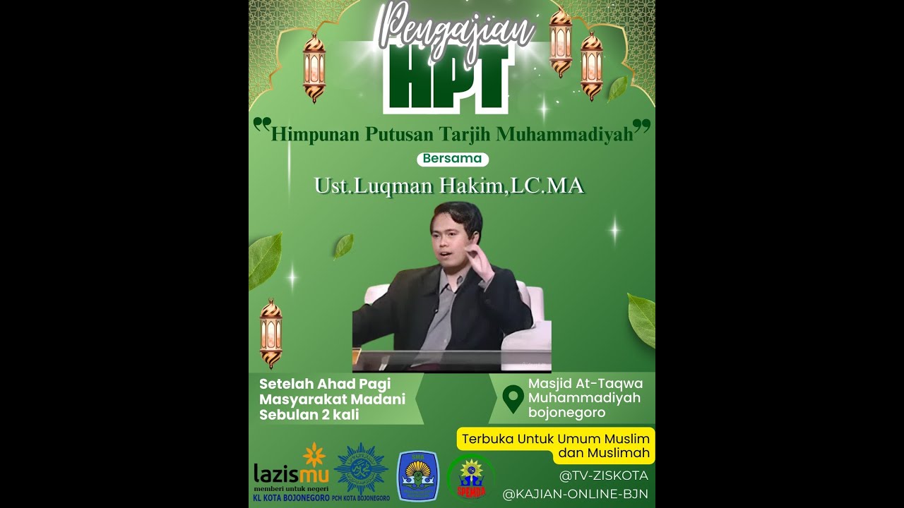 Kapan Muhammadiyah Mengawali Puasa, Ust LUQMAN HAKIM, LC. MA