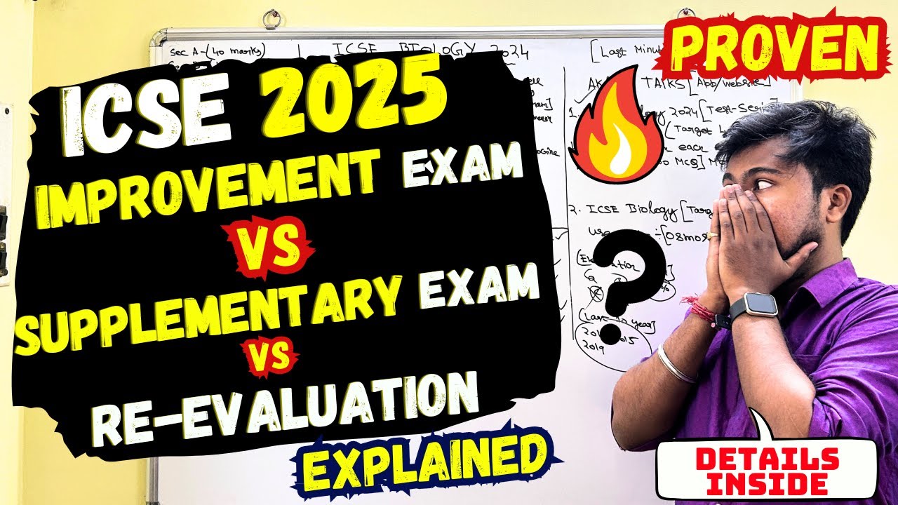 ICSE/ISC 2025:Improvement Vs Compartment😱Rechecking Vs Re-Evaluation😱SUPPLEMENTARY Exam🔥EXPLAINED