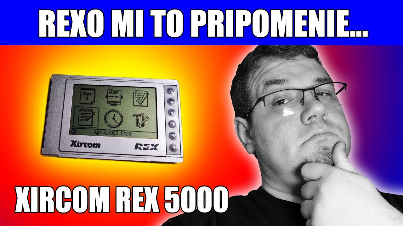 Rexo mi to pripomenie - Xircom REX 5000 - [Retro-Tech] [ep8]