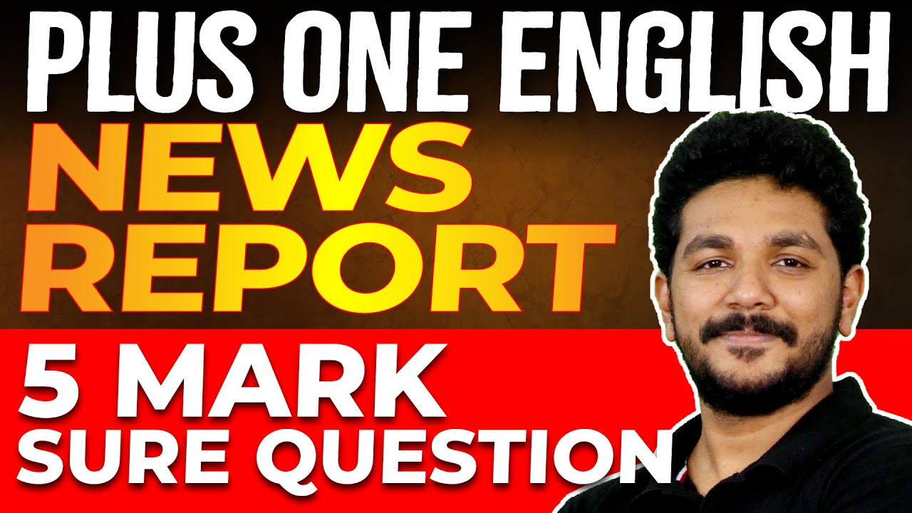 +1 English Public Exam | News Report - Public Examന് ഉറപ്പായും ചോദിക്കുന്ന Question | Exam Winner