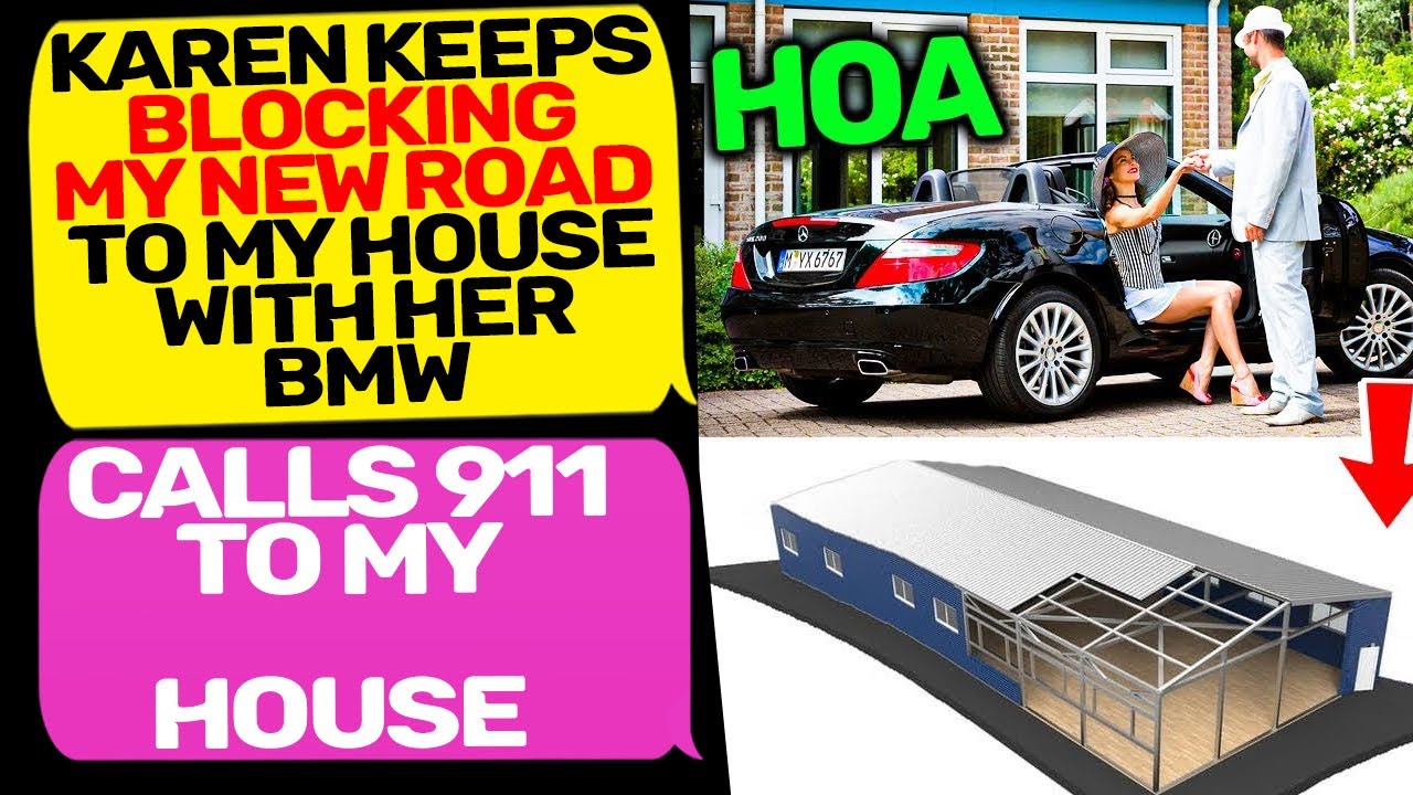 Karen Keeps Blocking My New Road to my House with Her Car! Officers I Am the Owner of this Land r/MC