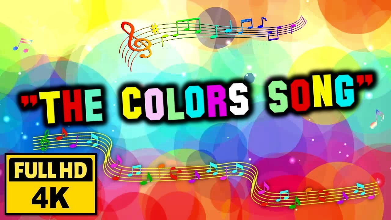 THE COLORS SONG